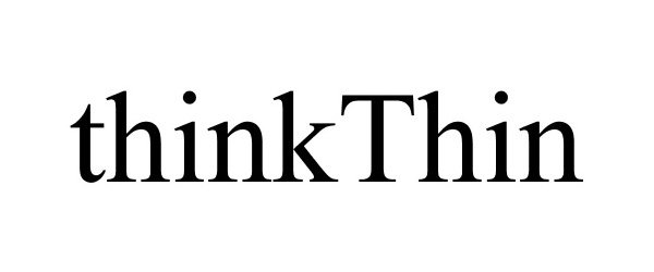 Trademark Logo THINKTHIN