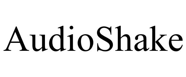 Trademark Logo AUDIOSHAKE