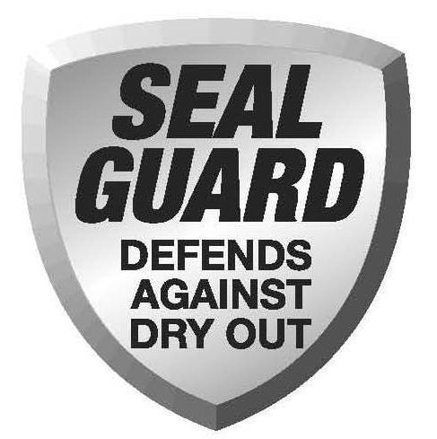  SEAL GUARD DEFENDS AGAINST DRY OUT