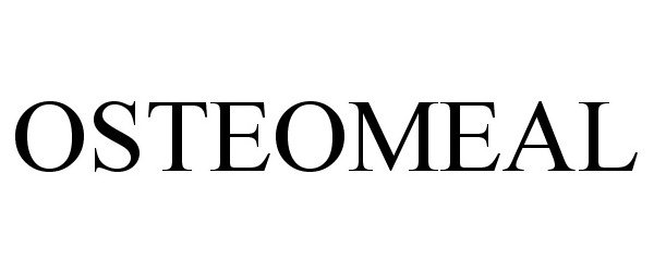 Trademark Logo OSTEOMEAL