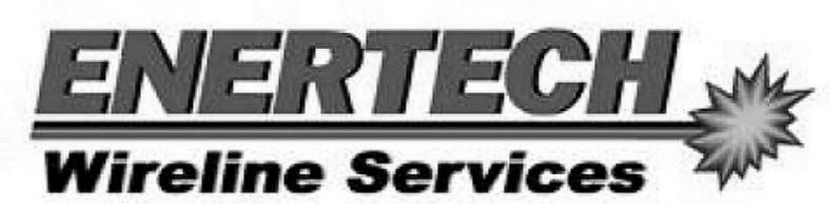  ENERTECH WIRELINE SERVICES