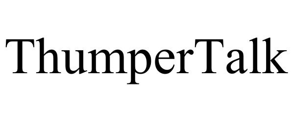 Trademark Logo THUMPERTALK
