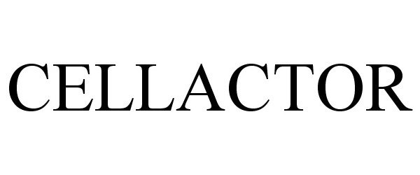 Trademark Logo CELLACTOR