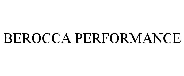 Trademark Logo BEROCCA PERFORMANCE