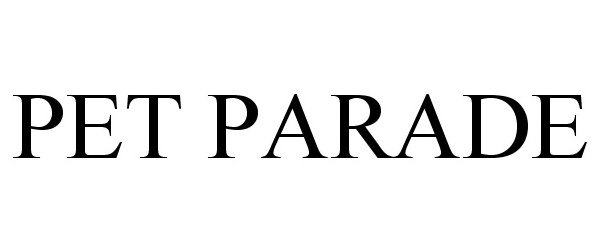 Trademark Logo PET PARADE