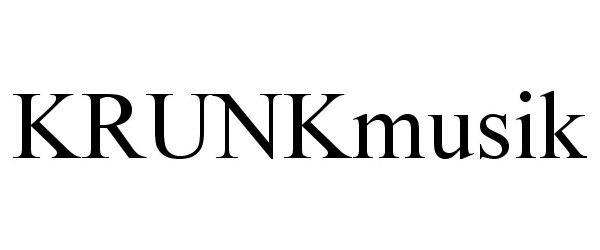  KRUNKMUSIK