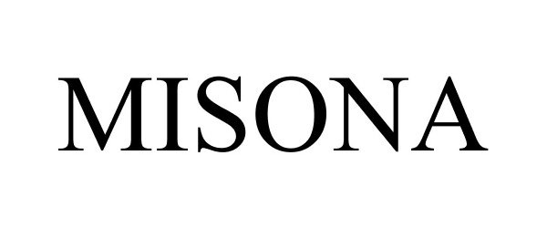 Trademark Logo MISONA