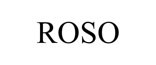Trademark Logo ROSO