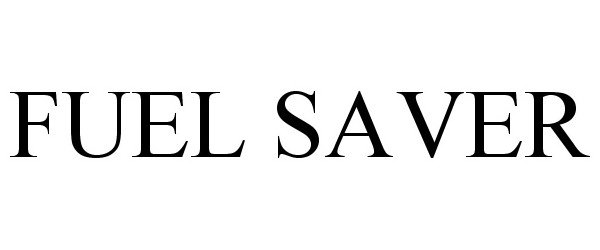 Trademark Logo FUEL SAVER