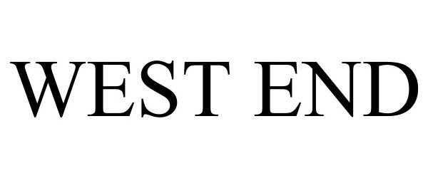 Trademark Logo WEST END