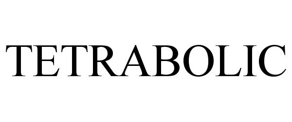 Trademark Logo TETRABOLIC