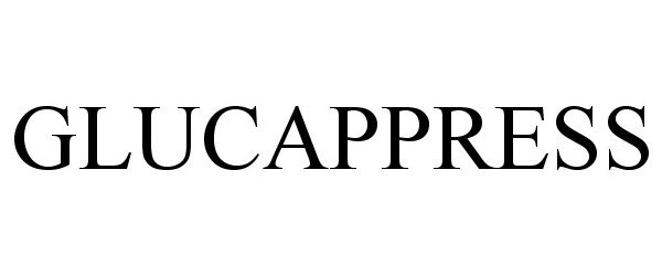 Trademark Logo GLUCAPPRESS