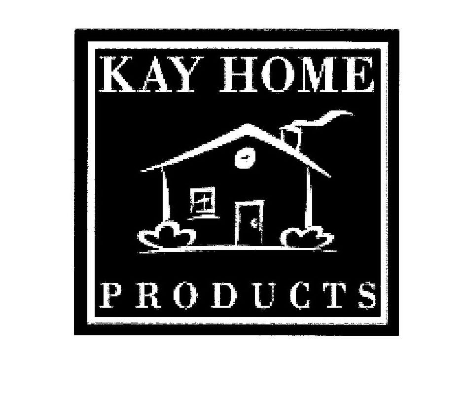 Trademark Logo KAY HOME PRODUCTS