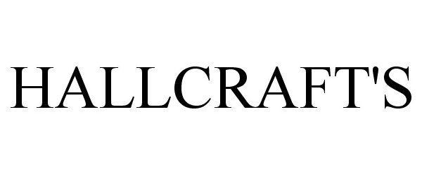 Trademark Logo HALLCRAFT'S