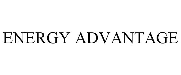 ENERGY ADVANTAGE