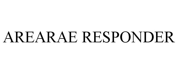 Trademark Logo AREARAE RESPONDER