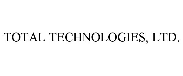 Trademark Logo TOTAL TECHNOLOGIES, LTD.