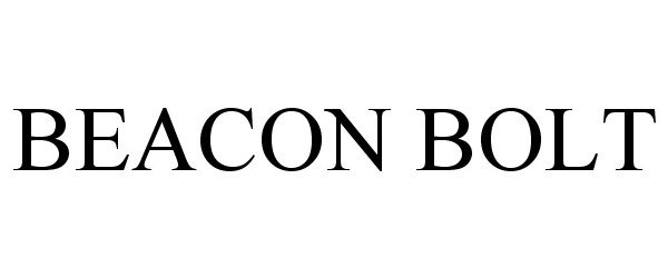 Trademark Logo BEACON BOLT