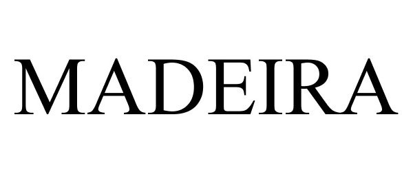 Trademark Logo MADEIRA