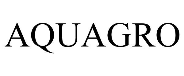 Trademark Logo AQUAGRO