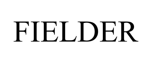 Trademark Logo FIELDER