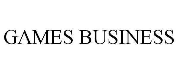  GAMES BUSINESS