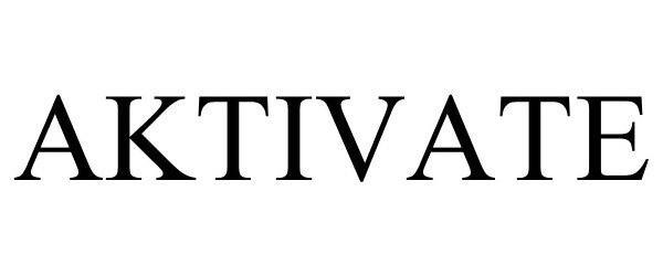 Trademark Logo AKTIVATE