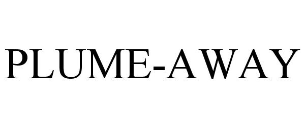 Trademark Logo PLUME-AWAY