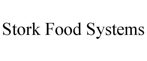  STORK FOOD SYSTEMS
