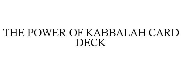  THE POWER OF KABBALAH CARD DECK