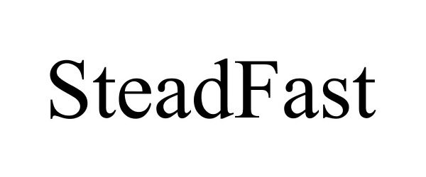 Trademark Logo STEADFAST