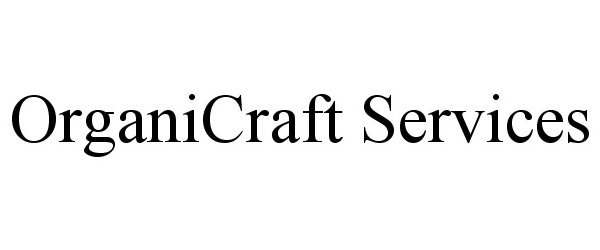  ORGANICRAFT SERVICES