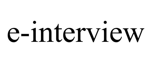 E-INTERVIEW