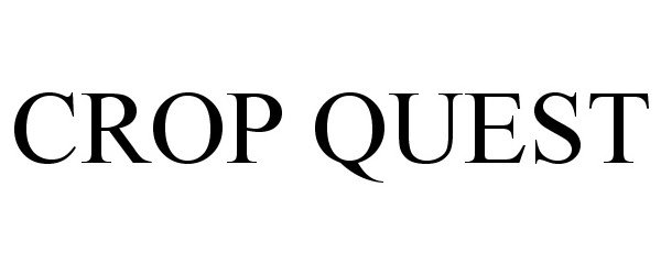 Trademark Logo CROP QUEST