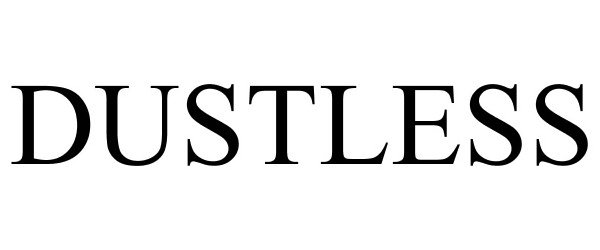 Trademark Logo DUSTLESS