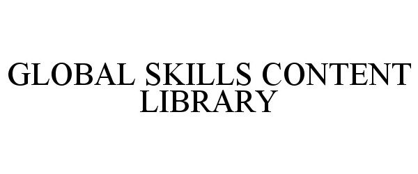  GLOBAL SKILLS CONTENT LIBRARY