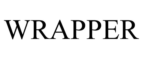 Trademark Logo WRAPPER
