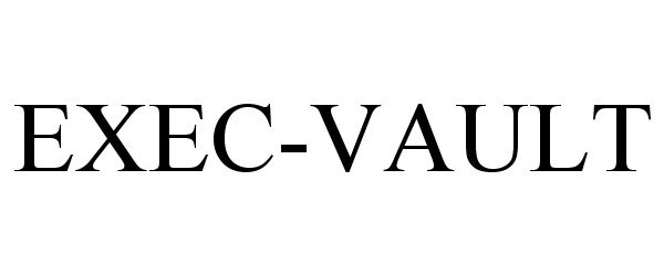  EXEC-VAULT