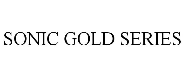 Trademark Logo SONIC GOLD SERIES