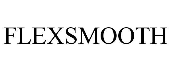 Trademark Logo FLEXSMOOTH