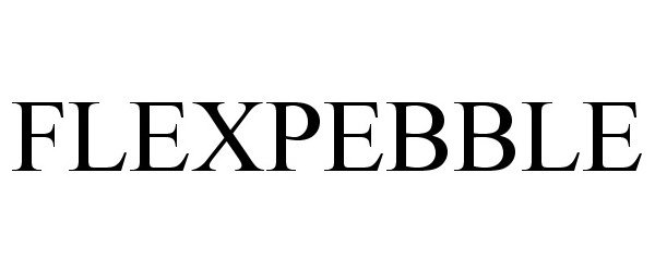 Trademark Logo FLEXPEBBLE