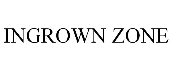  INGROWN ZONE