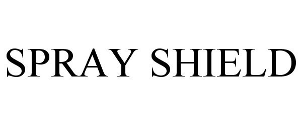 Trademark Logo SPRAY SHIELD