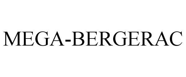  MEGA-BERGERAC