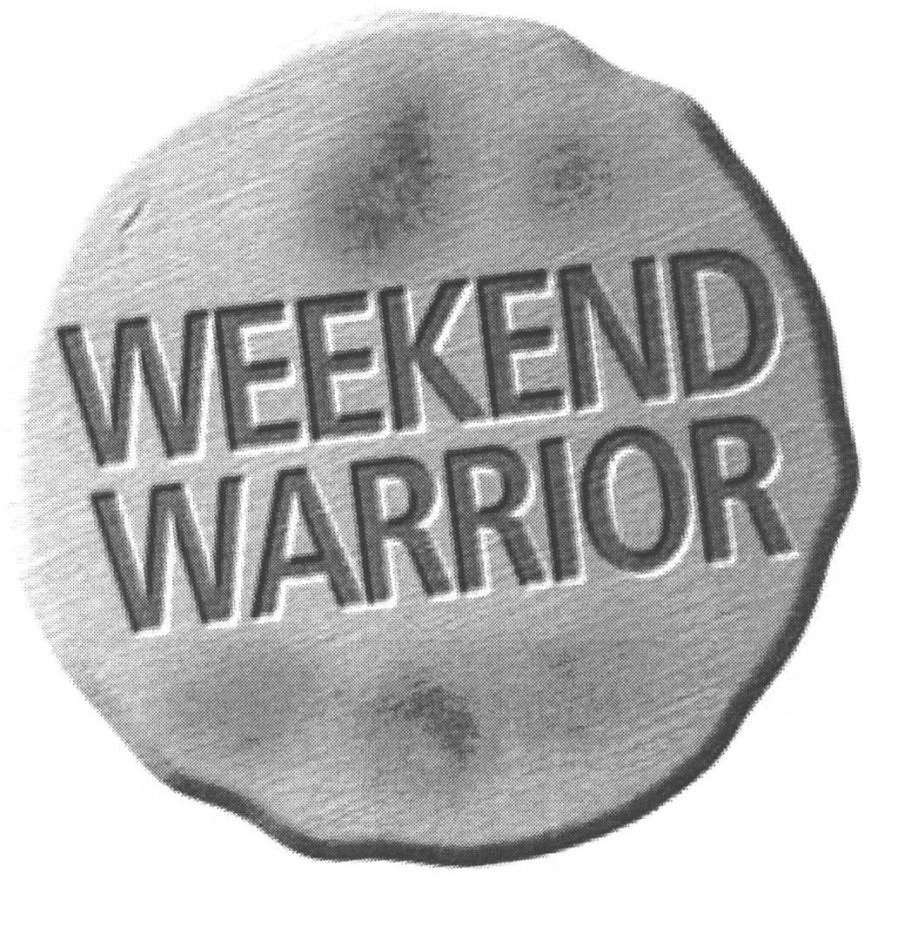  WEEKEND WARRIOR