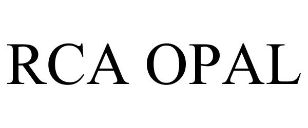 Trademark Logo RCA OPAL