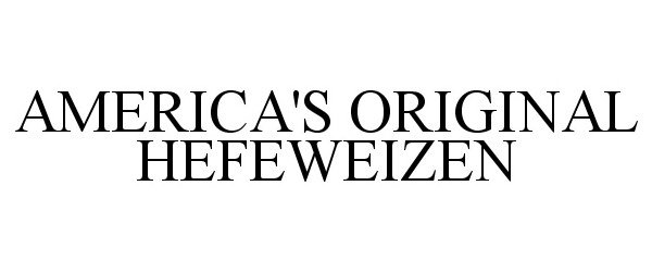  AMERICA'S ORIGINAL HEFEWEIZEN