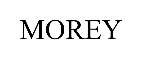 Trademark Logo MOREY