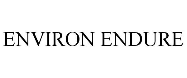 Trademark Logo ENVIRON ENDURE