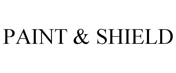 Trademark Logo PAINT &amp; SHIELD